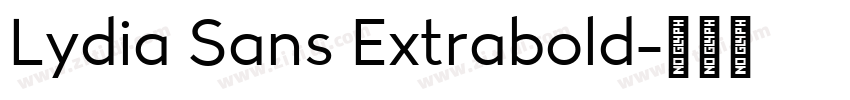 Lydia Sans Extrabold字体转换